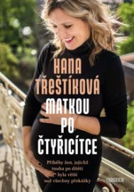 Matkou po čtyřicítce