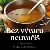 Bez vývaru neuvaříš