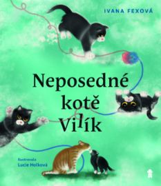 Neposedné kotě Vilík