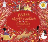 Příběh ukrytý v notách: Louskáček - 2. vydání