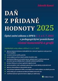 Daň z přidané hodnoty 2025 - Úplné znění zákona o DPH k 1. 1. a 1. 7. 2025