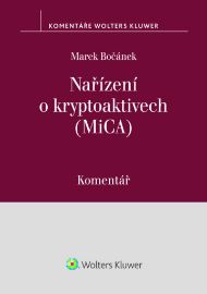 Nařízení o kryptoaktivech (MiCA) Komentář