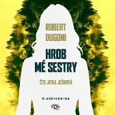 CD Hrob mé sestry (Čte Jitka Ježková) - audiokniha