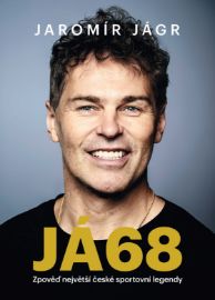Jaromír Jágr: JÁ68 - Sportovci Jaromír Jágr JÁ68 - Zpověď největší české sportovní legendy