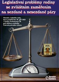 Legislativní problémy rodiny se zvláštním zaměřením na sezdané a nesezdané páry