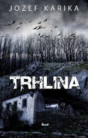 Trhlina (slovensky)