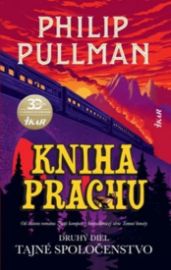 Kniha Prachu: Druhý diel - Tajné spoločenstvo