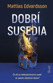 Dobrí susedia (slovensky)