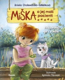 Miška a jej malí pacienti 12: Prázdniny pri rieke (slovensky)