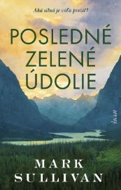 Posledné zelené údolie (slovensky)