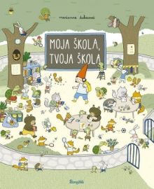 Moja škola, tvoja škola (slovensky)