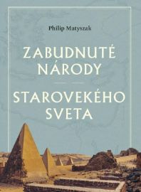Zabudnuté národy starovekého sveta (slovensky)