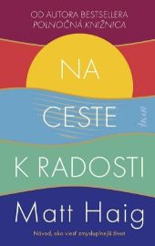 Na ceste k radosti (slovensky)
