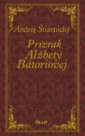 Prízrak Alžbety Bátoriovej (slovensky)
