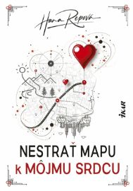 Nestrať mapu k môjmu srdcu (slovensky)