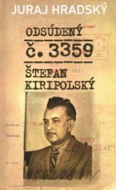 Odsúdený č. 3359. Štefan Kiripolský