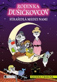 Rodinka Dušičkovcov alebo Strašidlá medzi nami