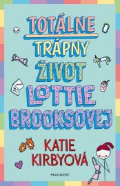 Totálne trápny život Lottie Brooksovej