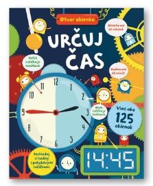 Určuj čas - Populárně naučná literatura pro děti Určuj čas