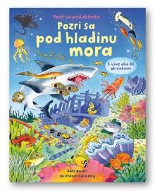 Pozri sa pod hladinu mora