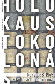 Holokaust okolo nás