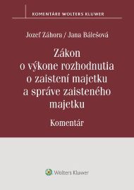 Zákon o výkone rozhodnutia o zaistení majetku a správe zaisteného majetku