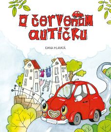 O červenom autíčku