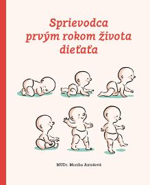 Sprievodca prvým rokom životom dieťaťa