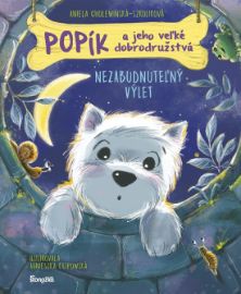 Popík a jeho veľké dobrodružstvá 6: Nezabudnuteľný výlet (slovensky)