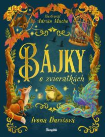 Bájky o zvieratkách (slovensky)