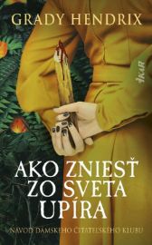 Ako zniesť zo sveta upíra (slovensky)