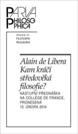 Kam kráčí středověká filosofie?