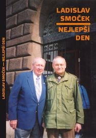 Ladislav Smoček - Nejlepší den