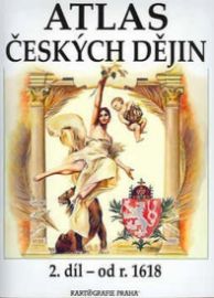 Atlas českých dějin - 2.díl od r. 1618
