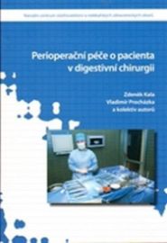Perioperační péče o pacienta v digestivní chirurgii