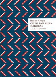 Co mi pan Kuka nakukal