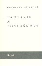 Fantazie a poslušnost