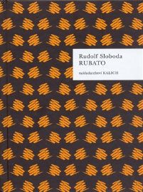 Rubato - Rudolf Sloboda - Romány Rubato