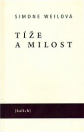 Tíže a milost