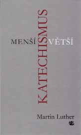 Menší a Větší katechismus