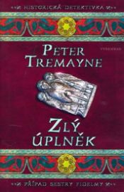 Zlý úplněk - Případ sestry Fidelmy