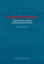 Krčmaňská aféra - Tajemný pokus o atentát na československé ministry