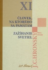 Človek, na ktorého si pamätám Zažíhanie svetiel