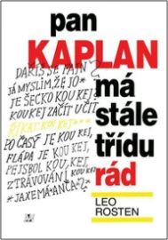 Pan kaplan má stále třídu rád