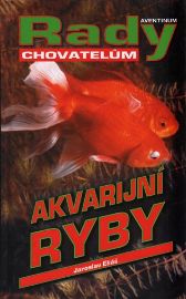 Akvarijní ryby - rady chovatelům