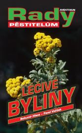 Léčivé byliny - rady pěstitelům - Bohumír Hlava,Pavel Valíček - Květiny a floristika Léčivé byliny - rady pěstitelům