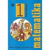 Matematika pro 1. ročník ZŠ - 2. část