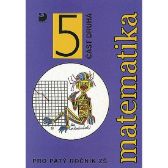 Matematika pro 5. ročník ZŠ - 2. část