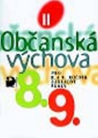 Občanská výchova II-učeb.pro 8.a 9.r.ZŠ - Viola Horská,Vladislav Dudák - Občanská a rodinná výchova Občanská výchova II-učeb.pro 8.a 9.r.ZŠ