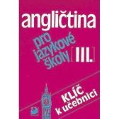 Angličtina pro jazykové školy III. - Klíč